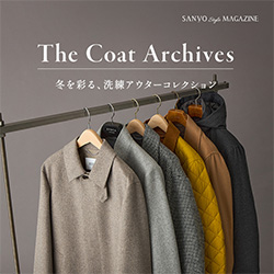 The Coat Archives　冬を彩る、洗練のアウターコレクション